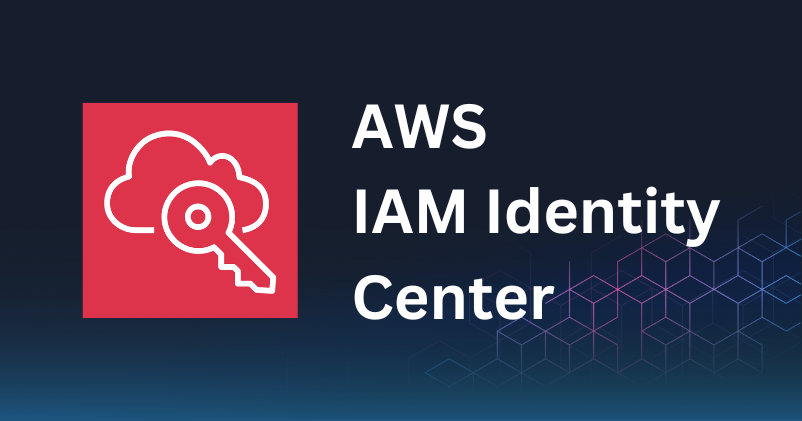 Manage multiple accounts using IAM Identity Center (Part 1: Login using IAM Identity Center)