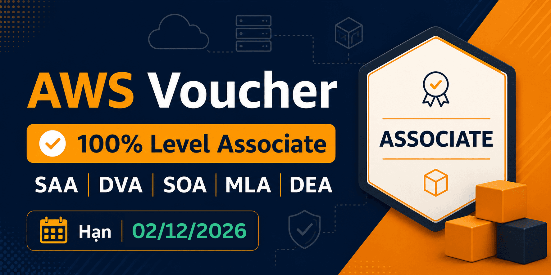 AWS Voucher 100% Level Associate (Update liên tục)